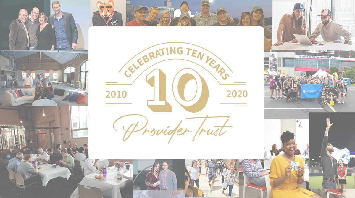 ProviderTrust Celebrates 10 Year Anniversary Featured Image