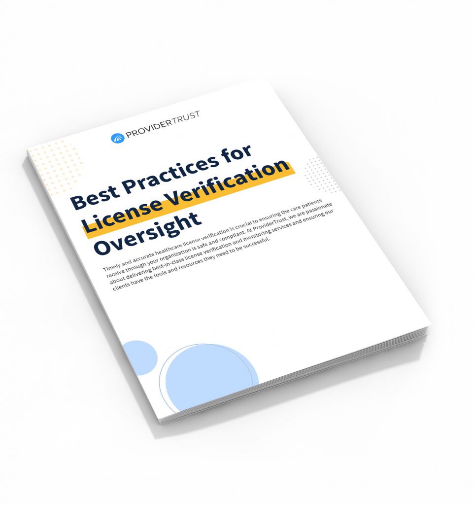 Best Practices for License Verification Oversight  ProviderTrust